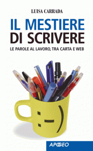 Il Mestiere di Scrivere di Luisa Carrada